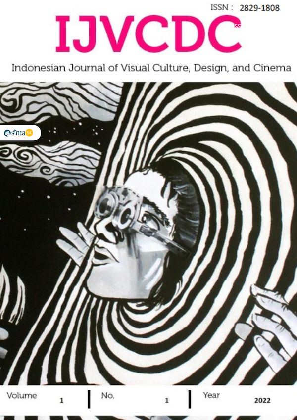 IJVCDC (Indonesian Journal of Visual Culture, Design, and Cinema)