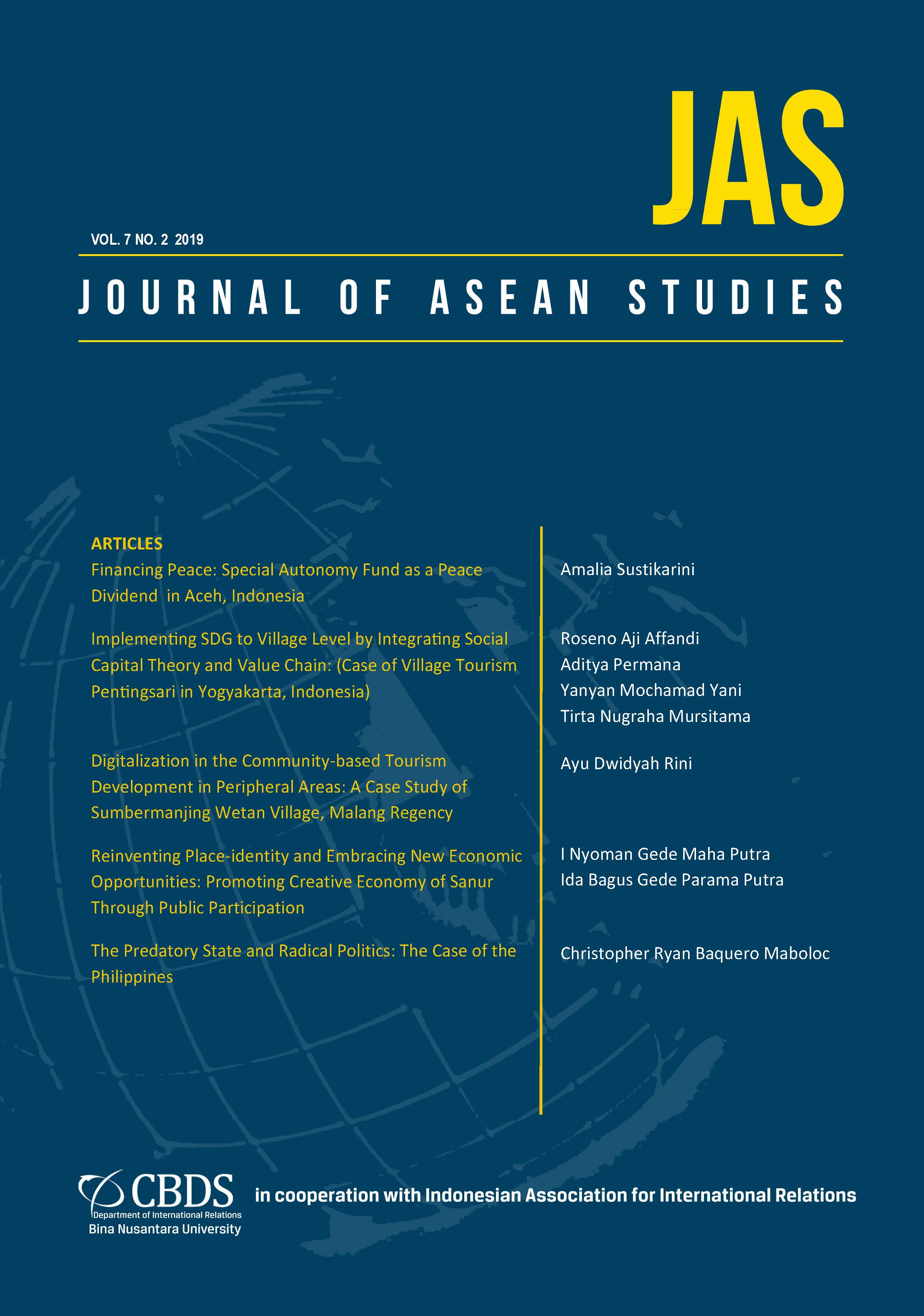					View Vol. 7 No. 2 (2019): Journal of ASEAN Studies
				