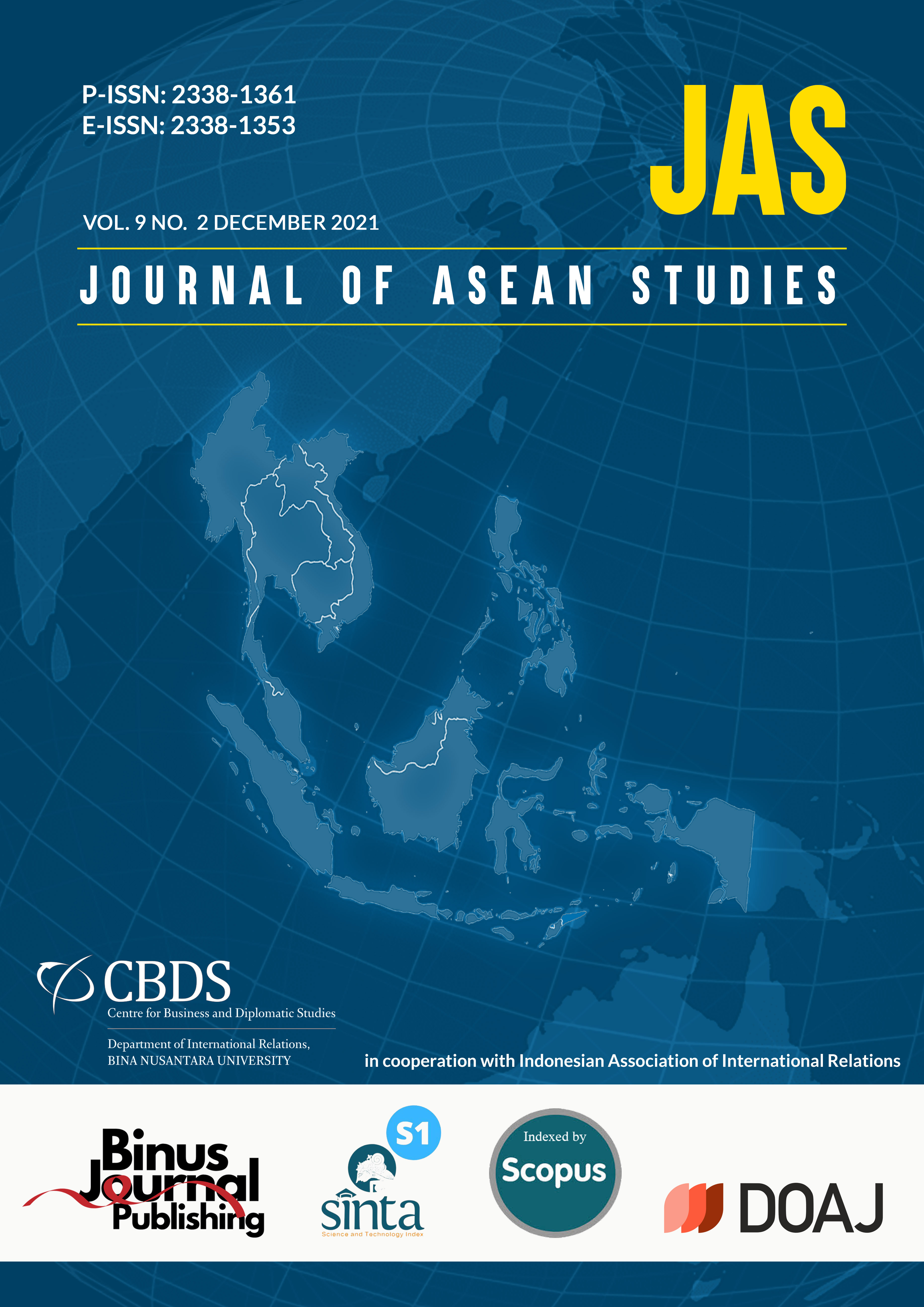 					View Vol. 9 No. 2 (2021): Journal of ASEAN Studies
				