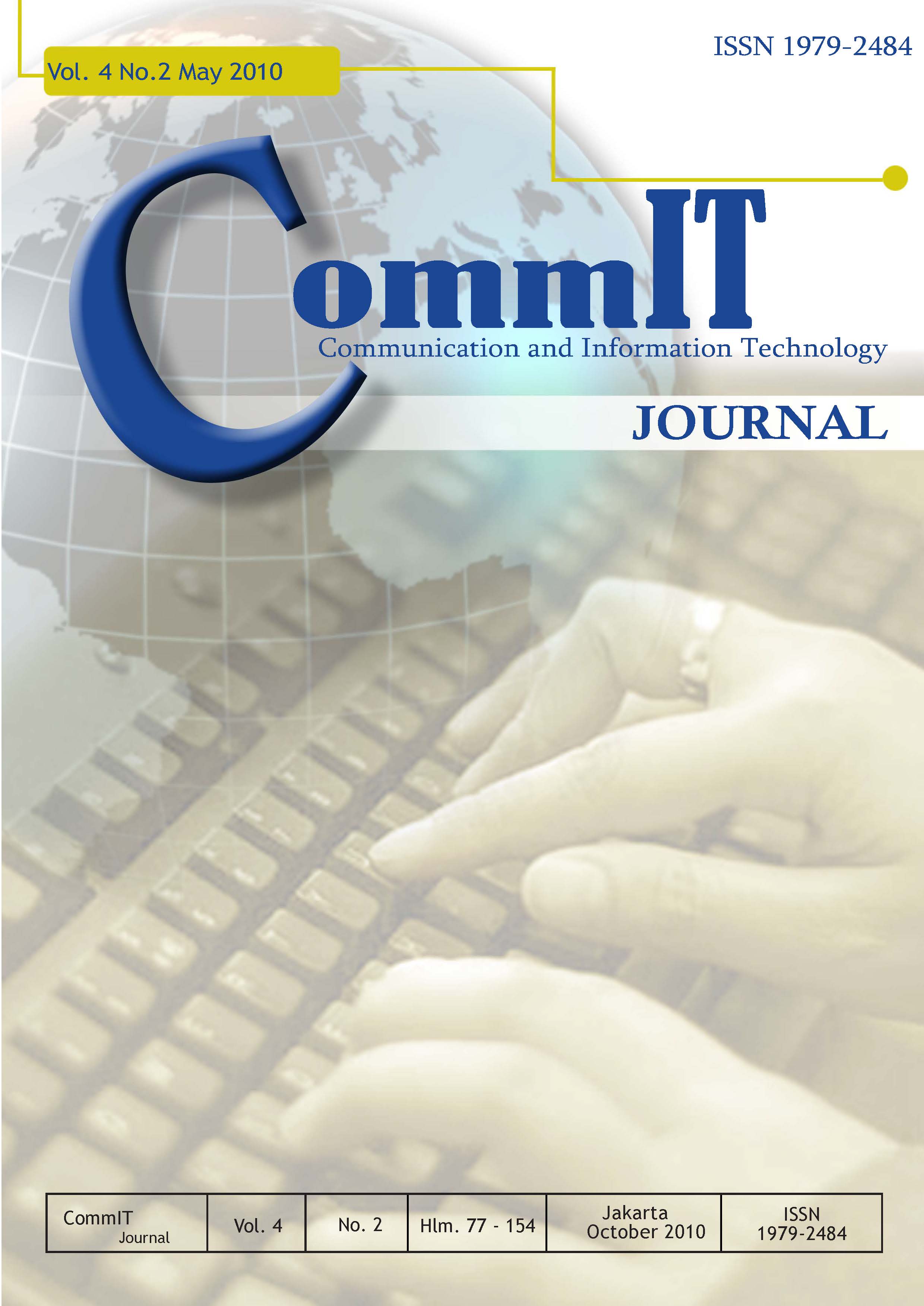 					View Vol. 4 No. 2 (2010): CommIT Journal
				